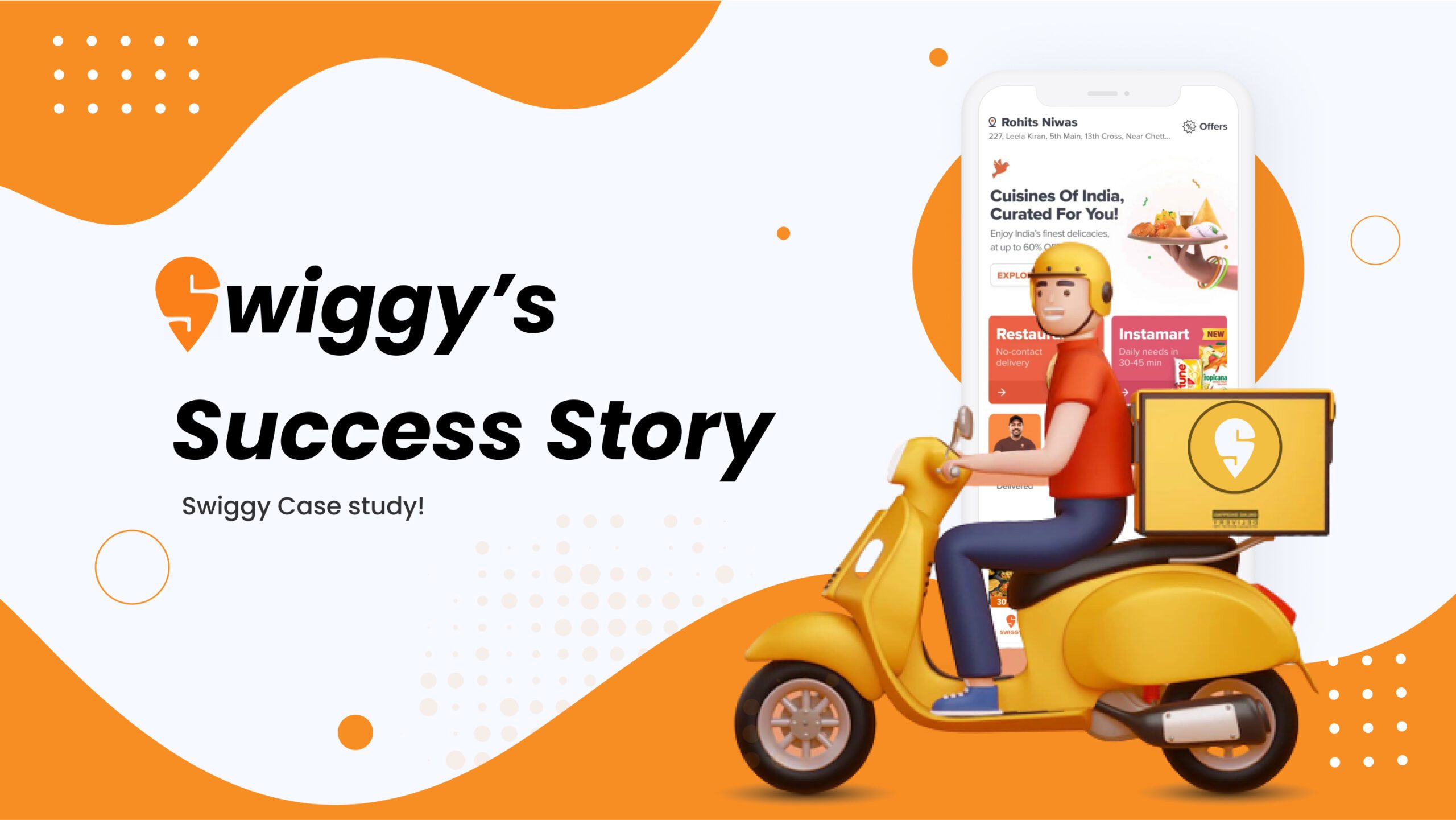 Swiggy Success Story
